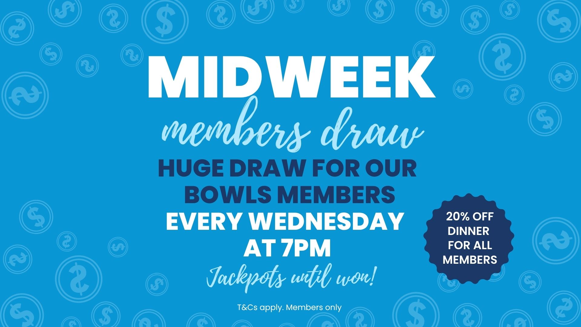 midweek members draw
